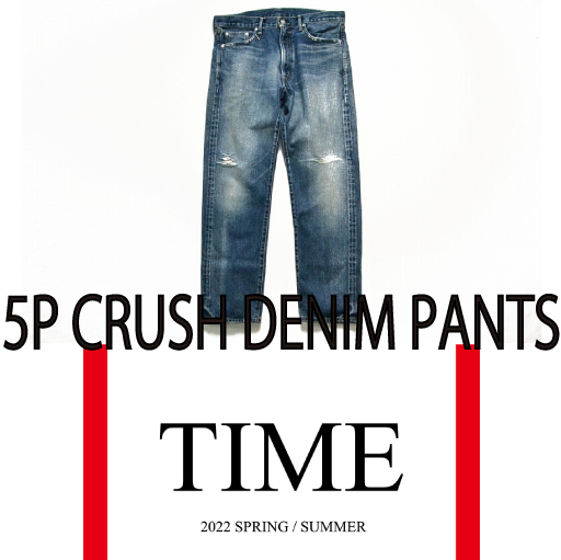 5P CRUSH DENIM PANTS