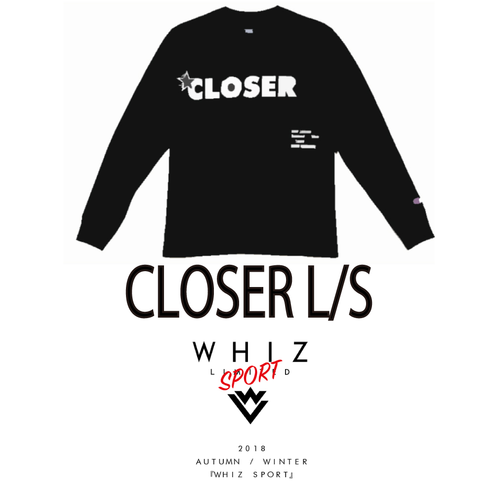 CLOSER L/S