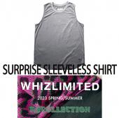 SURPRISE SLEEVELESS SHIRT