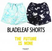 BLADELEAF SHORTS