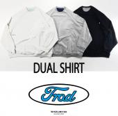 DUAL SHIRT