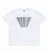 RATS GET FAT TEE *ホワイト*